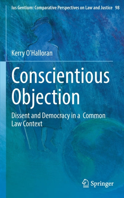 Book cover of: Conscientious Objection. By: Kerry O'Halloran
