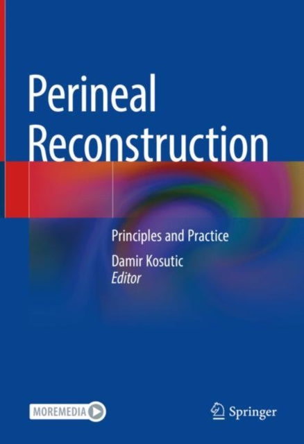 Book cover of: Perineal Reconstruction. By: Damir Kosutic