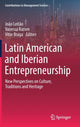 Book cover of: Latin American and Iberian Entrepreneurship. By: João Leitão