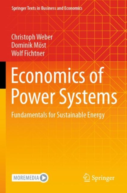 Book cover of: Economics of Power Systems. By: Christoph Weber
