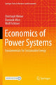 Book cover of: Economics of Power Systems. By: Christoph Weber