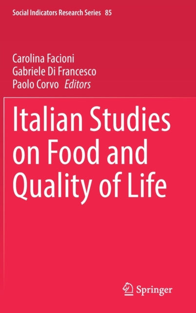 Book cover of: Italian Studies on Food and Quality of Life. By: Carolina Facioni