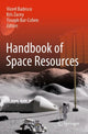 Book cover of: Handbook of Space Resources. By: Viorel Badescu