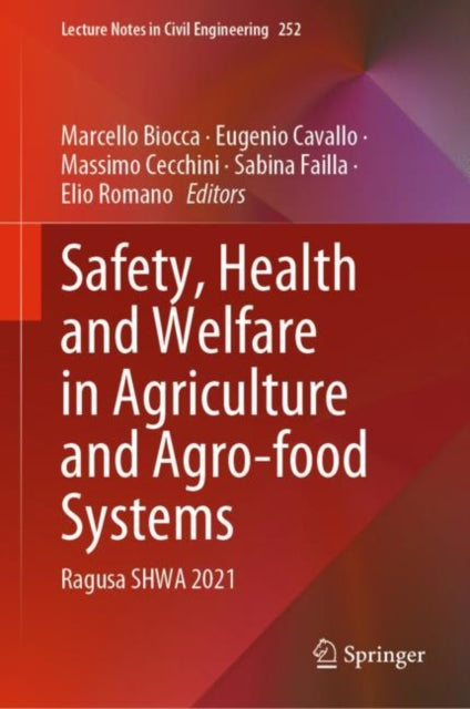 Book cover of: Safety, Health and Welfare in Agriculture and Agro-food Systems