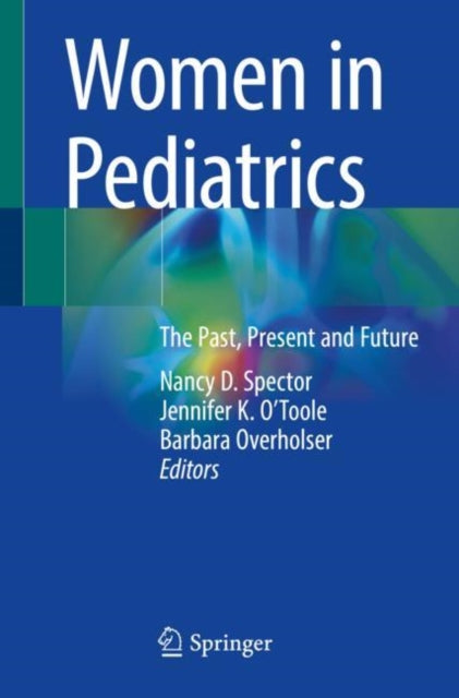Book cover of: Women in Pediatrics. By: Nancy D. Spector