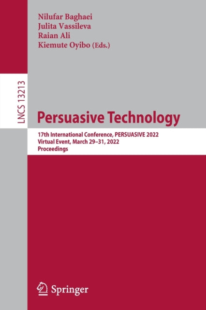 Book cover of: Persuasive Technology. By: Nilufar Baghaei