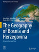 Book cover of: Geography of Bosnia and Herzegovina. By: Haris Gekić