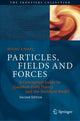 Book cover of: Particles, Fields and Forces. By: Wouter Schmitz