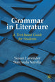 Book cover of: Grammar in Literature. By: Stavroula Varella