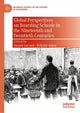 Book cover of: Global Perspectives on Boarding Schools in the Nineteenth and Twentieth Centuries. By: Daniel Gerster