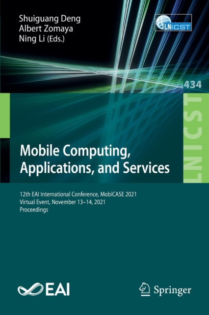 Book cover of: Mobile Computing, Applications, and Services. By: Shuiguang Deng