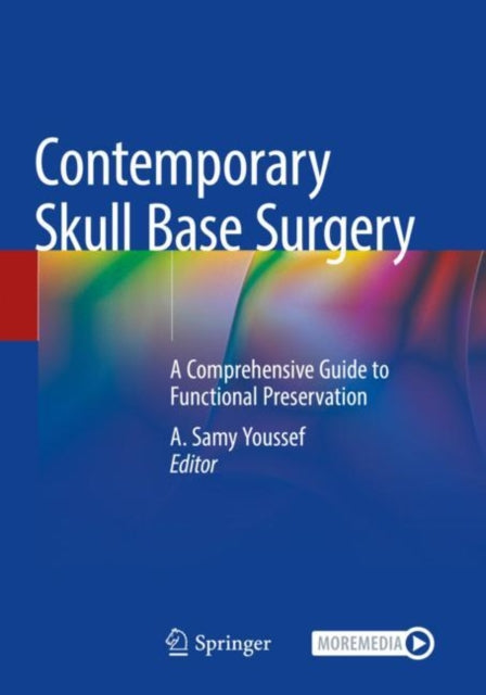 Book cover of: Contemporary Skull Base Surgery. By: A. Samy Youssef