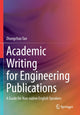 Book cover of: Academic Writing for Engineering Publications. By: Zhongchao Tan