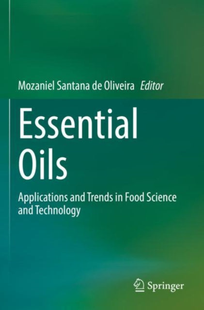 Book cover of: Essential Oils. By: Mozaniel Santana de Oliveira