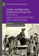 Book cover of: Gender and Migration in Historical Perspective. By: Beatrice Zucca Micheletto