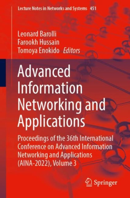Book cover of: Advanced Information Networking and Applications. By: Leonard Barolli