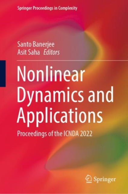 Book cover of: Nonlinear Dynamics and Applications. By: Santo Banerjee