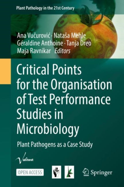 Book cover of: Critical Points for the Organisation of Test Performance Studies in Microbiology. By: Ana Vučurović