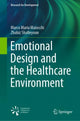 Book cover of: Emotional Design and the Healthcare Environment. By: Marco Maria Maiocchi