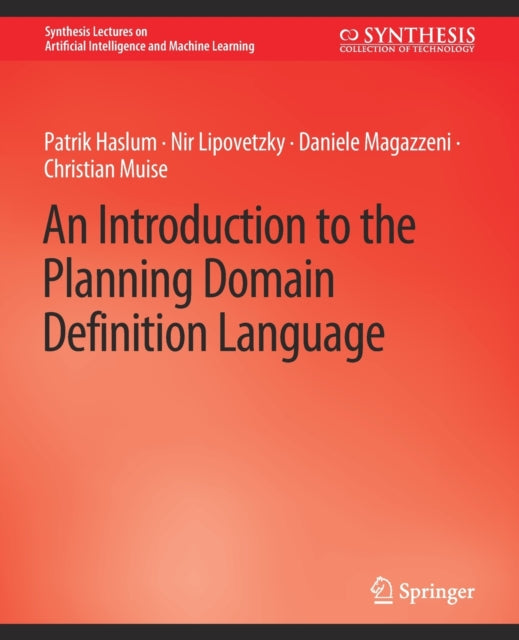 Book cover of: Introduction to the Planning Domain Definition Language. By: Patrik Kulkarni