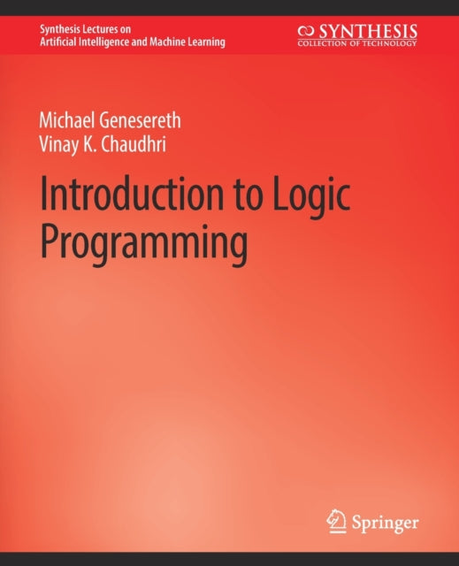 Book cover of: Introduction to Logic Programming. By: Michael Michael Genesereth