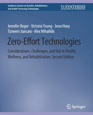Zero-Effort Technologies