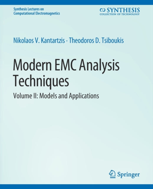 Book cover of: Modern EMC Analysis Techniques Volume II. By: Nikolaos Kantartzis