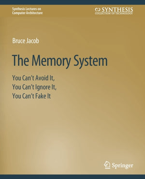 The Memory System