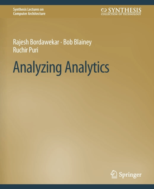 Book cover of: Analyzing Analytics. By: Rajesh Bordawekar