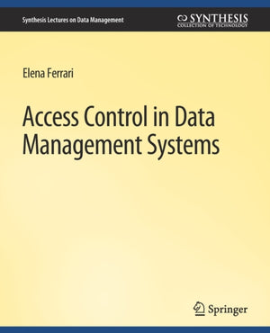 Access Control in Data Management Systems