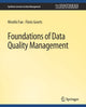 Book cover of: Foundations of Data Quality Management. By: Wenfei Fan
