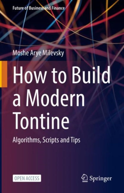 Book cover of: How to Build a Modern Tontine. By: Giulio Lorenzini