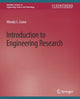 Book cover of: Introduction to Engineering Research. By: Wendy C. Crone