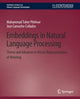 Book cover of: Embeddings in Natural Language Processing. By: Mohammad Taher Pilehvar