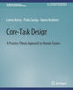 Book cover of: Core-Task Design. By: Leena Norros