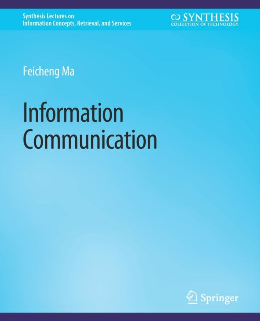Book cover of: Information Communication. By: Ma Feicheng
