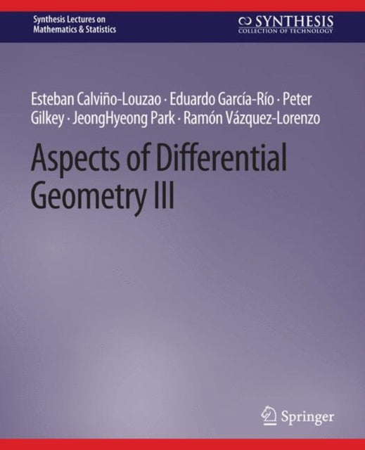 Book cover of: Aspects of Differential Geometry III. By: Esteban Calviño-Louzao