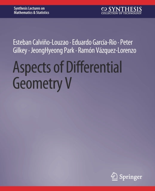 Book cover of: Aspects of Differential Geometry V. By: Esteban Calviño-Louzao