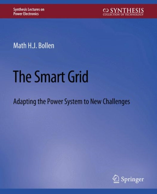 Book cover of: Smart Grid. By: Math Bollen