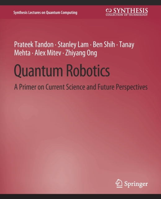 Book cover of: Quantum Robotics. By: Prateek Tandon