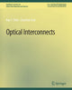 Book cover of: Optical Interconnects. By: Ray T. Chen