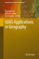 Book cover of: sUAS Applications in Geography. By: Kory Konsoer