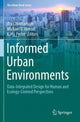 Book cover of: Informed Urban Environments. By: Ata Chokhachian