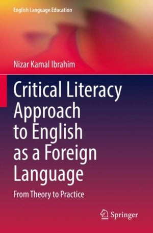 Critical Literacy Approach to English as a Foreign Language