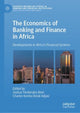 Book cover of: Economics of Banking and Finance in Africa. By: Joshua Yindenaba Abor