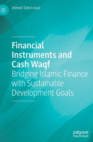 Financial Instruments and Cash Waqf