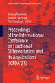 Book cover of: Proceedings of the International Conference on Fractional Differentiation and its Applications (ICFDA’21). By: Andrzej Dzielinski
