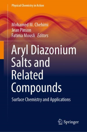Aryl Diazonium Salts and Related Compounds