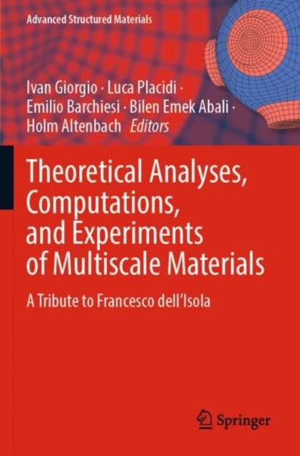 Book cover of: Theoretical Analyses, Computations, and Experiments of Multiscale Materials. By: Ivan Giorgio