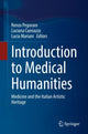 Book cover of: Introduction to Medical Humanities. By: Renzo Pegoraro